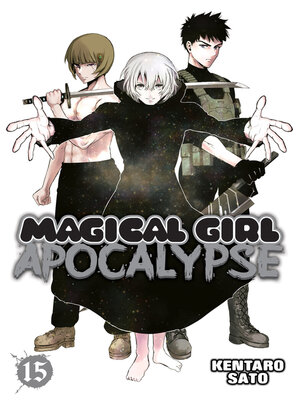 cover image of Magical Girl Apocalypse, Volume 15